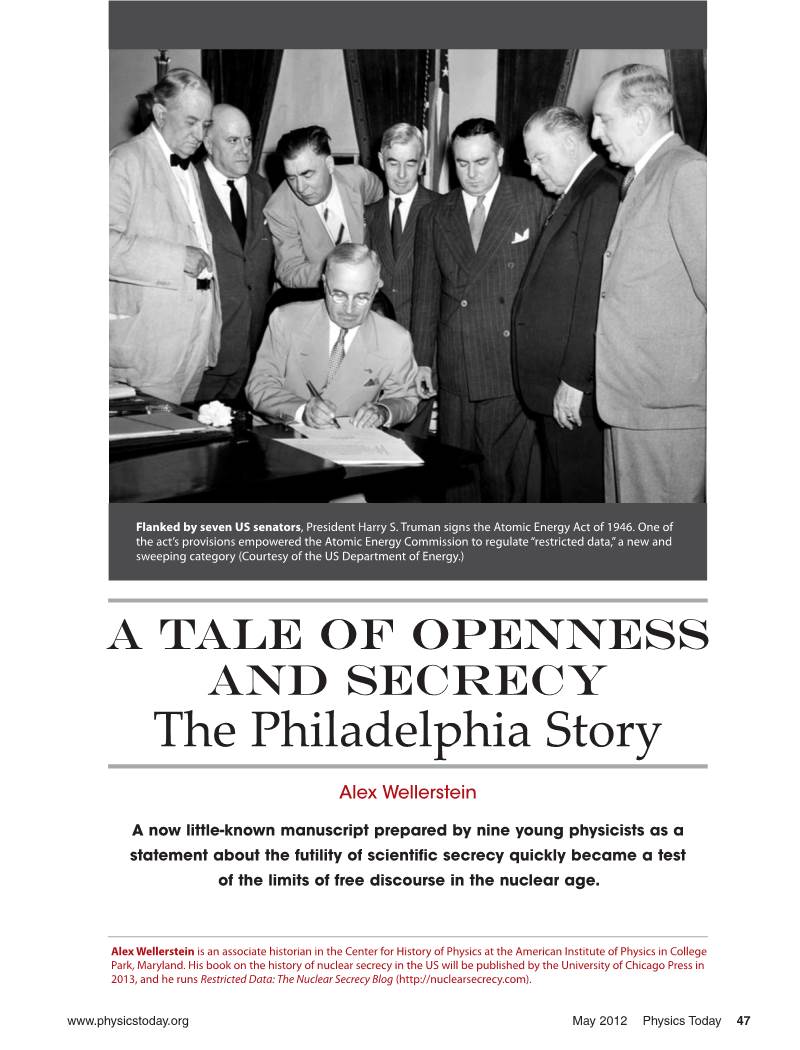 A Tale of Openness and Secrecy: the Philadelphia Story