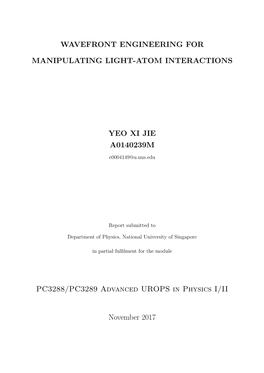 Wavefront Engineering for Manipulating Light-Atom Interactions