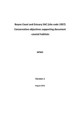 Boyne Coast and Estuary SAC (Site Code 1957) Conservation Objectives Supporting Document -Coastal Habitats