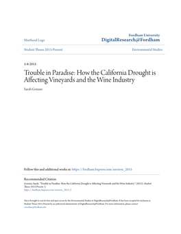 How the California Drought Is Affecting Vineyards and the Wine Industry Sarah Gonsier