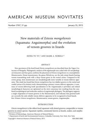 Estesia Mongoliensis (Squamata: Anguimorpha) and the Evolution of Venom Grooves in Lizards