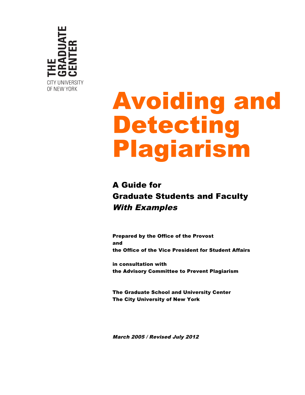 Avoiding and Detecting Plagiarism