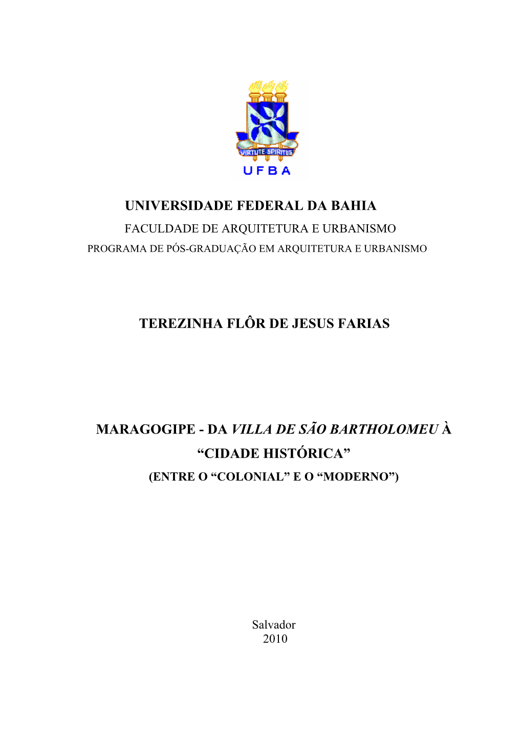 Universidade Federal Da Bahia Terezinha Flôr De Jesus Farias