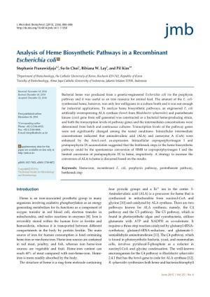 Analysis of Heme Biosynthetic Pathways in a Recombinant Escherichia Coli S Stephanie Pranawidjaja1,2, Su-In Choi1, Bibiana W