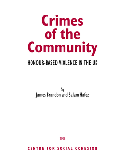 Crimes of the Community Honour-Based Violence in the UK