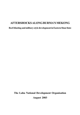 Aftershocks Along Burma's Mekong