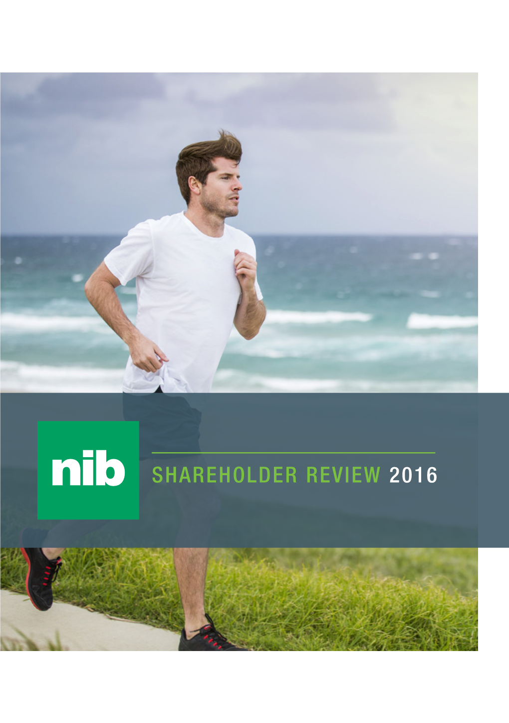 Shareholder Review 2016 Contents