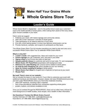 Make Half Your Grains Whole Whole Grains Store Tour