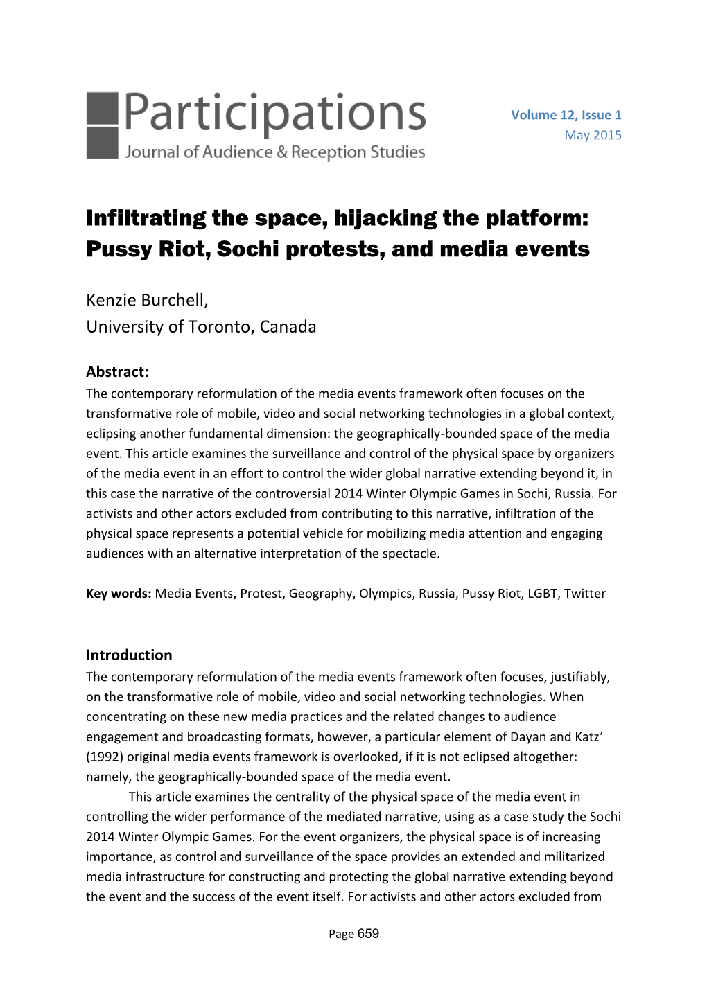 Infiltrating the Space, Hijacking the Platform: Pussy Riot, Sochi Protests, and Media Events