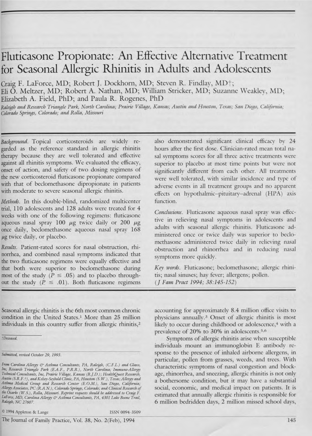 Fluticasone Propionate: an Effective Alternative Treatment for Seasonal Allergic Rhinitis in Adults and Adolescents Craig F