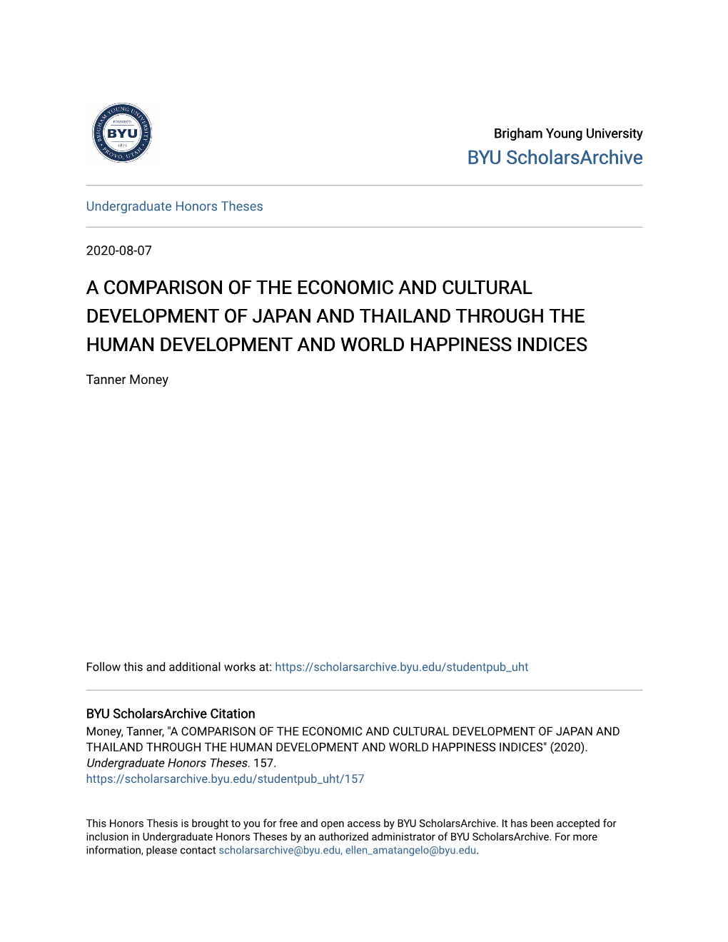 A Comparison of the Economic and Cultural Development of Japan and Thailand Through the Human Development and World Happiness Indices