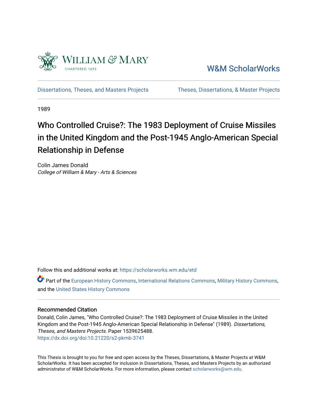 The 1983 Deployment of Cruise Missiles in the United Kingdom and the Post-1945 Anglo-American Special Relationship in Defense