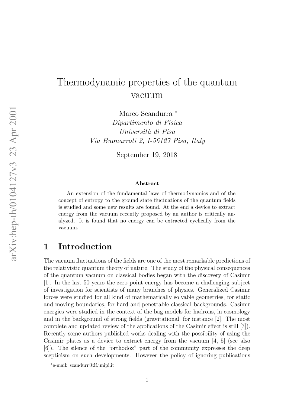 Thermodynamic Properties of the Quantum Vacuum