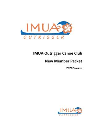 IMUA Outrigger Canoe Club New Member Packet