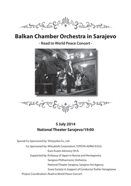 Balkan Chamber Orchestra in Sarajevo - Road to World Peace Concert