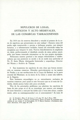 Sepulcros De Losas, Antiguos Y Alto Medievales, De Las Comarcas Tarraconenses