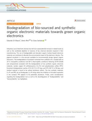 Biodegradation of Bio-Sourced and Synthetic Organic Electronic Materials Towards Green Organic Electronics ✉ ✉ Eduardo Di Mauro1, Denis Rho2 & Clara Santato 1