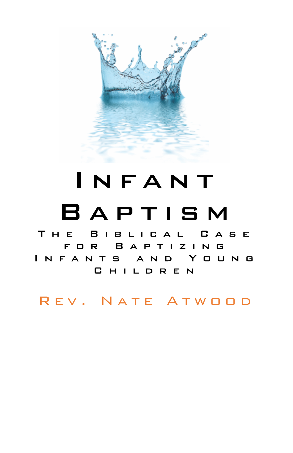 Infant Baptism Split