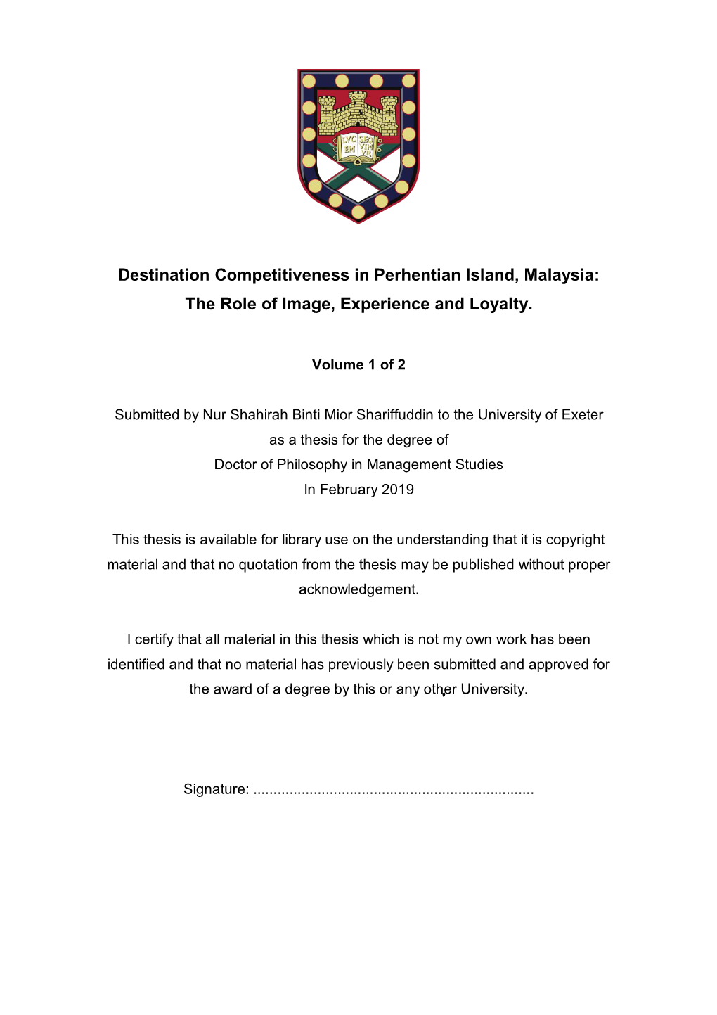 Destination Competitiveness in Perhentian Island, Malaysia: the Role of Image, Experience and Loyalty