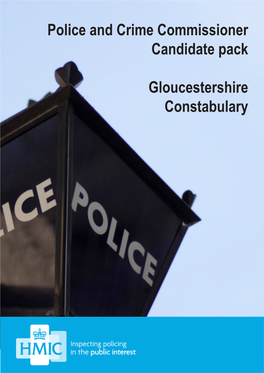 Police and Crime Commissioner Candidate Pack Gloucestershire