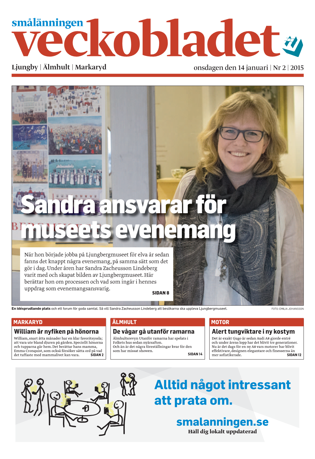 Sandra Ansvarar För Museets Evenemang