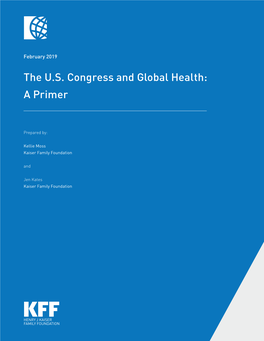 The U.S. Congress and Global Health: a Primer