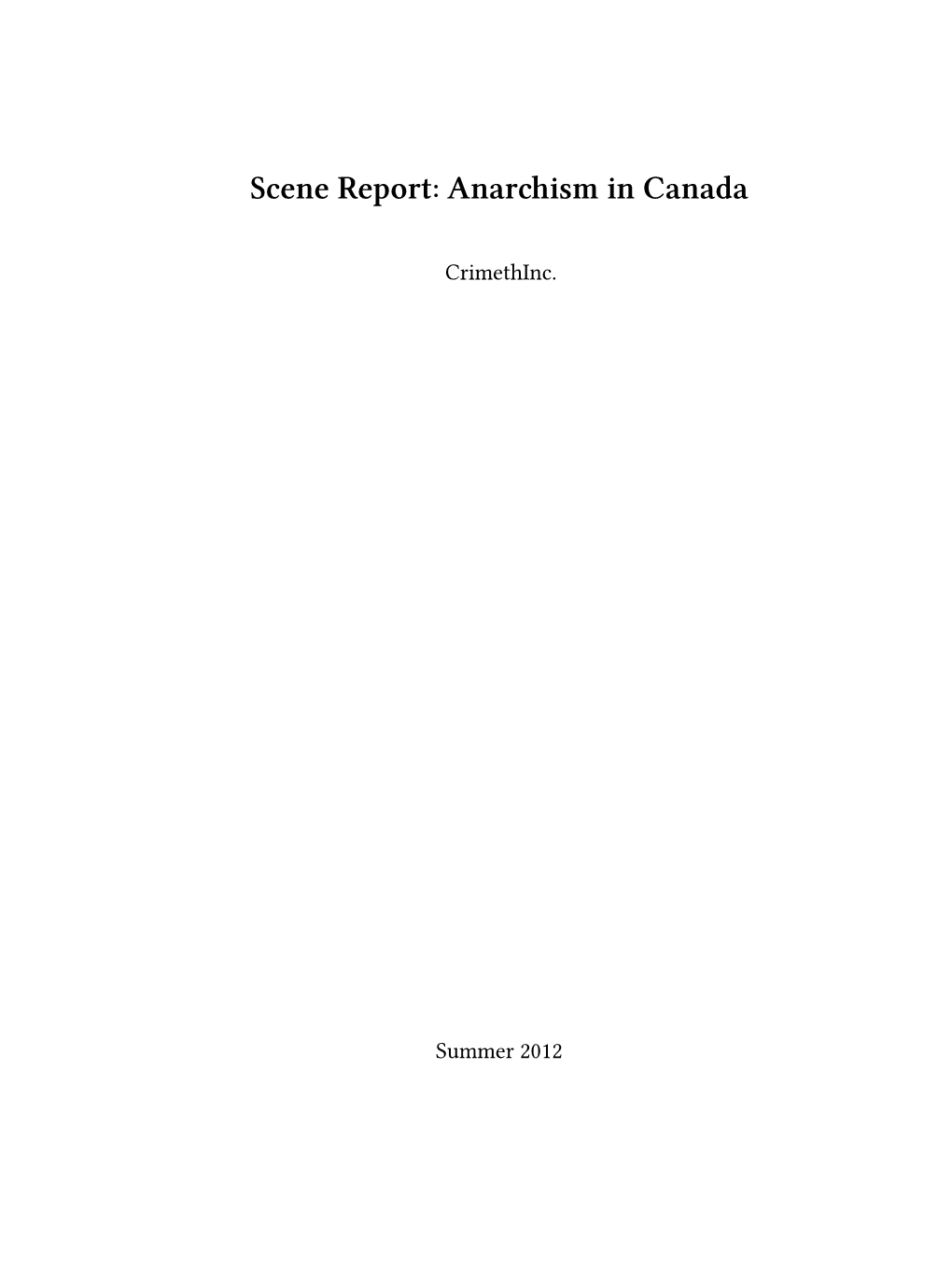 Scene Report: Anarchism in Canada