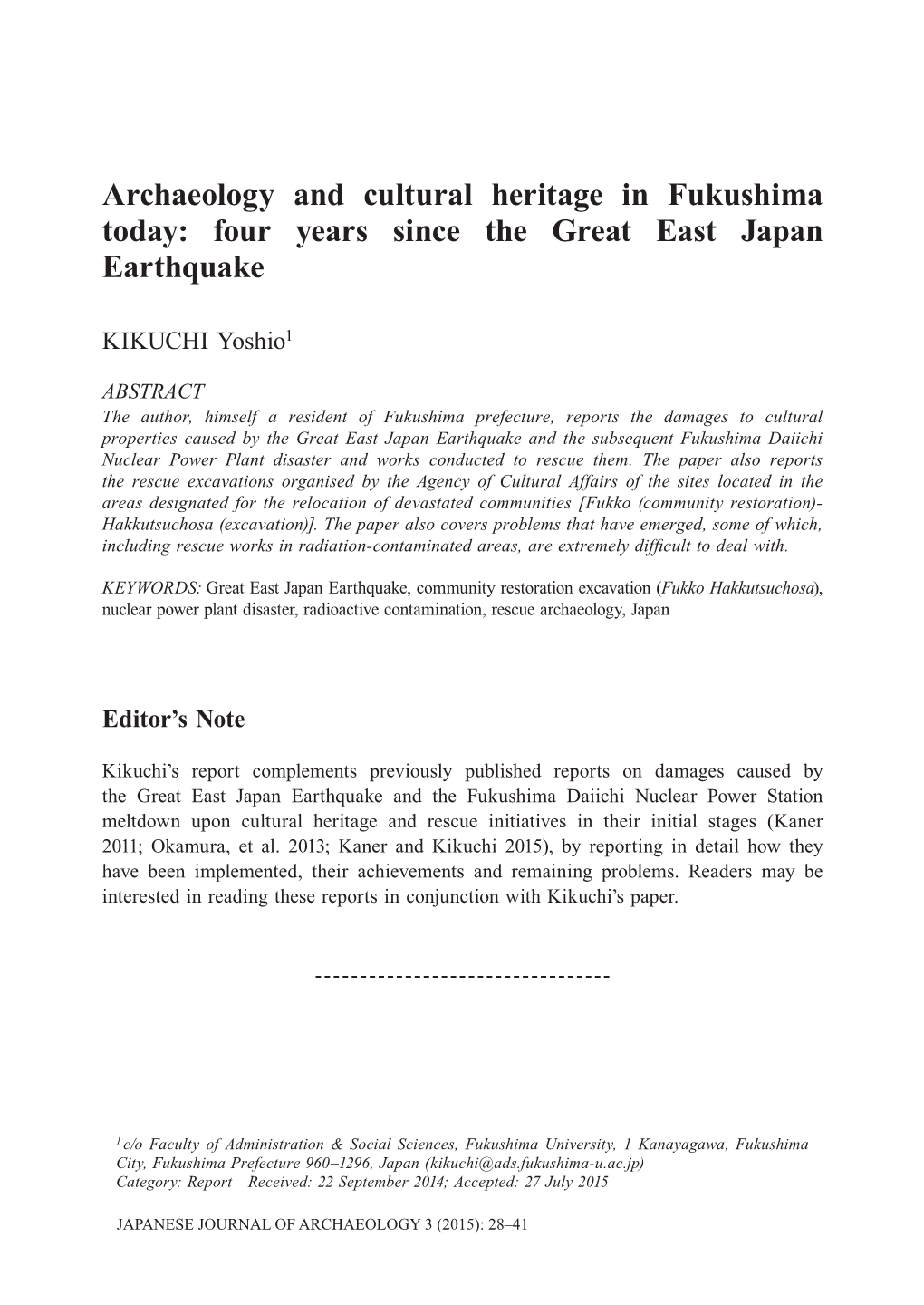 Archaeology and Cultural Heritage in Fukushima Today: Four Years Since the Great East Japan Earthquake