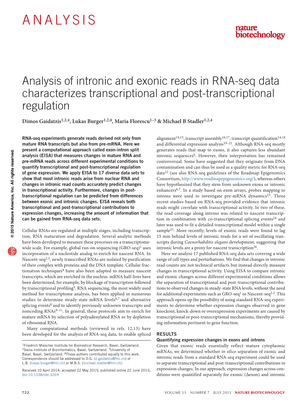 Analysis of Intronic and Exonic Reads in RNA-Seq Data Characterizes Transcriptional and Post-Transcriptional Regulation