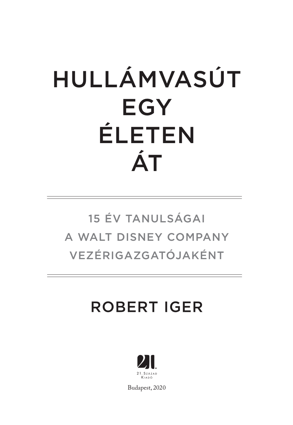 Hullámvasút Egy Életen Át