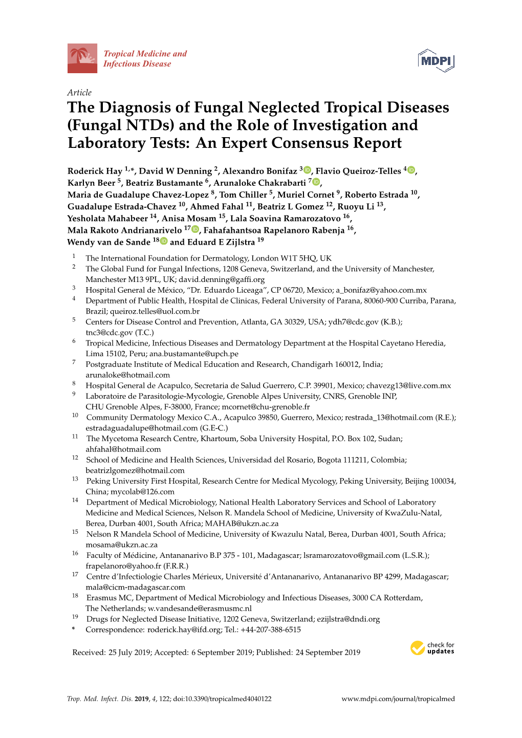 The Diagnosis of Fungal Neglected Tropical Diseases (Fungal Ntds) and the Role of Investigation and Laboratory Tests: an Expert Consensus Report