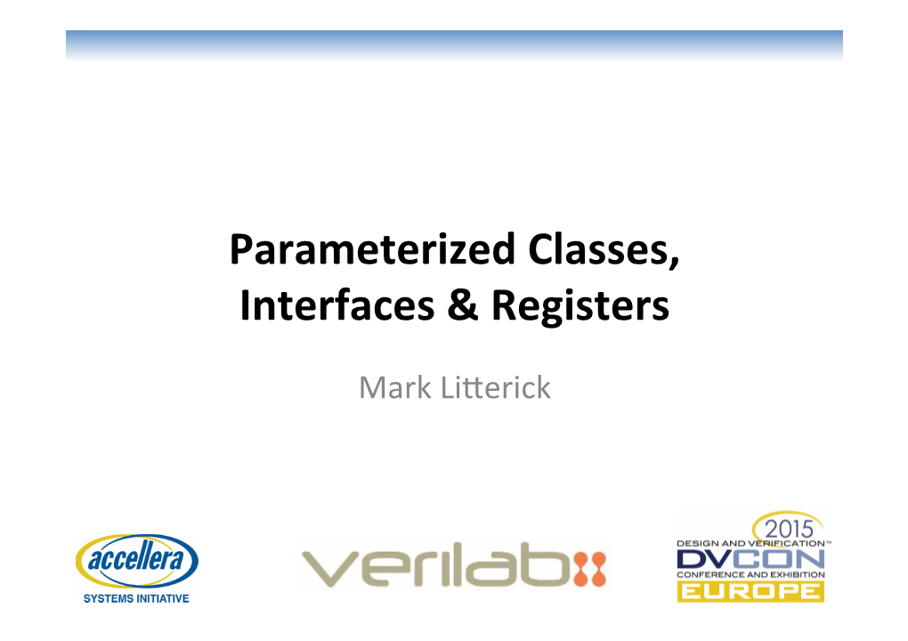 Parameterized Classes, Interfaces & Registers