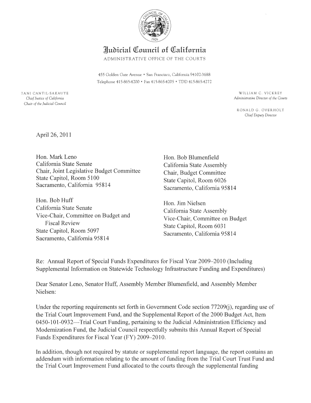 Report of Special Funds Expenditures for Fiscal Year 2009–2010 (Including Supplemental Information on Statewide Technology Infrastructure Funding and Expenditures)