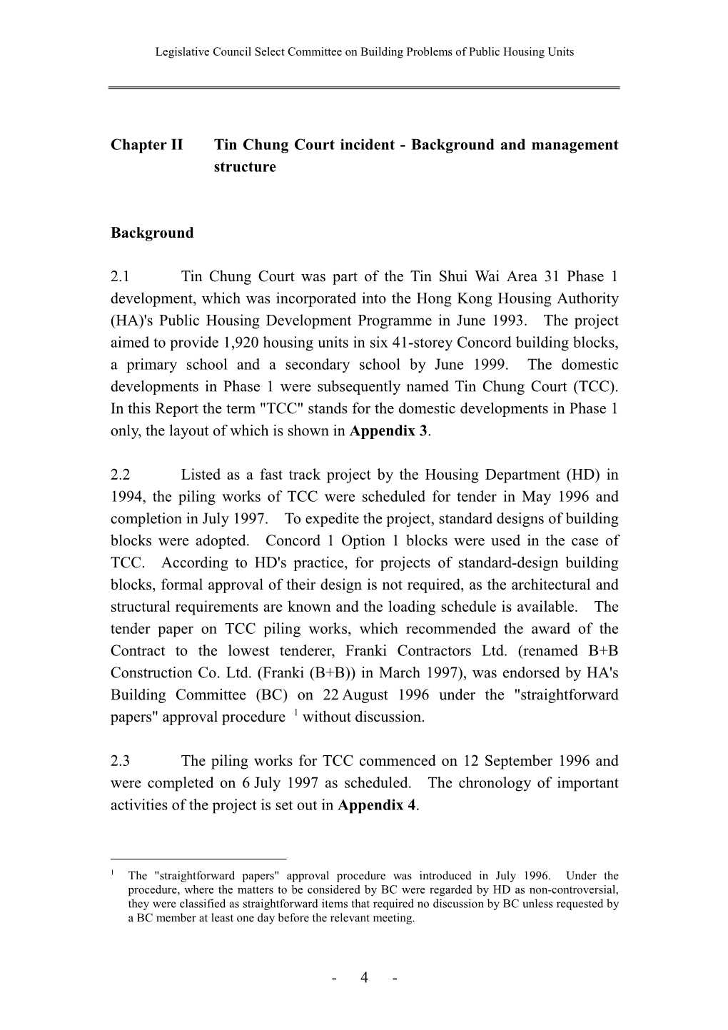 4 - Legislative Council Select Committee on Building Problems of Public Housing Units