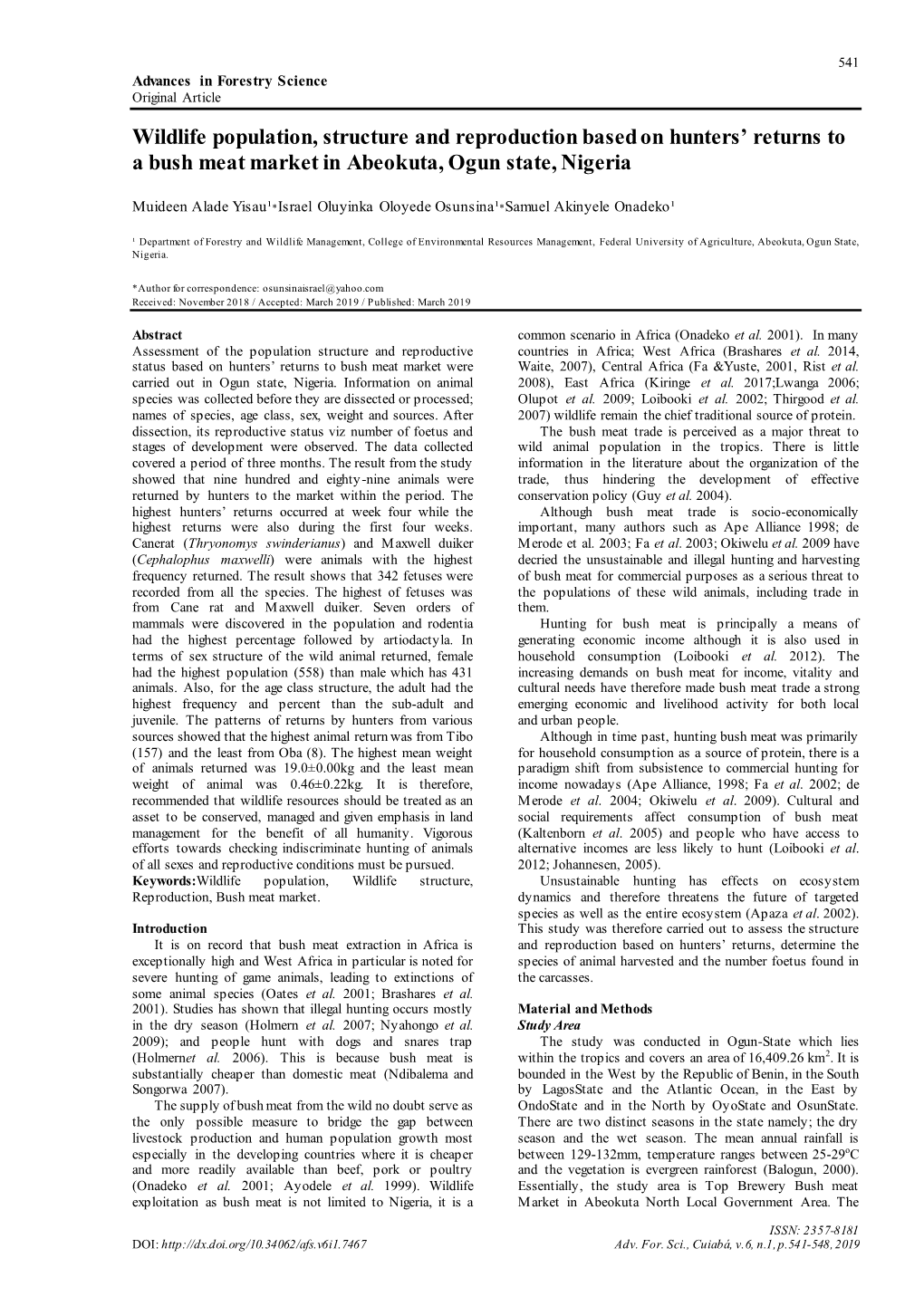 Wildlife Population, Structure and Reproduction Based on Hunters' Returns to a Bush Meat Market in Abeokuta, Ogun State, Niger