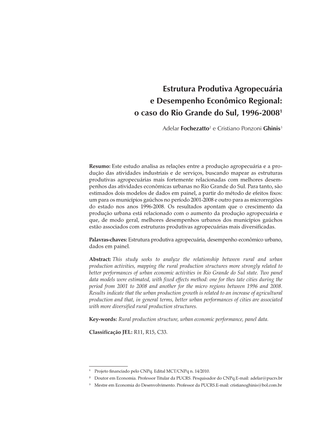 Estrutura Produtiva Agropecuária E Desempenho Econômico Regional: O Caso Do Rio Grande Do Sul, 1996-20081