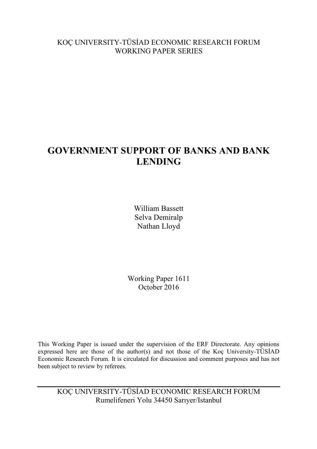 Government Support of Banks and Bank Lending