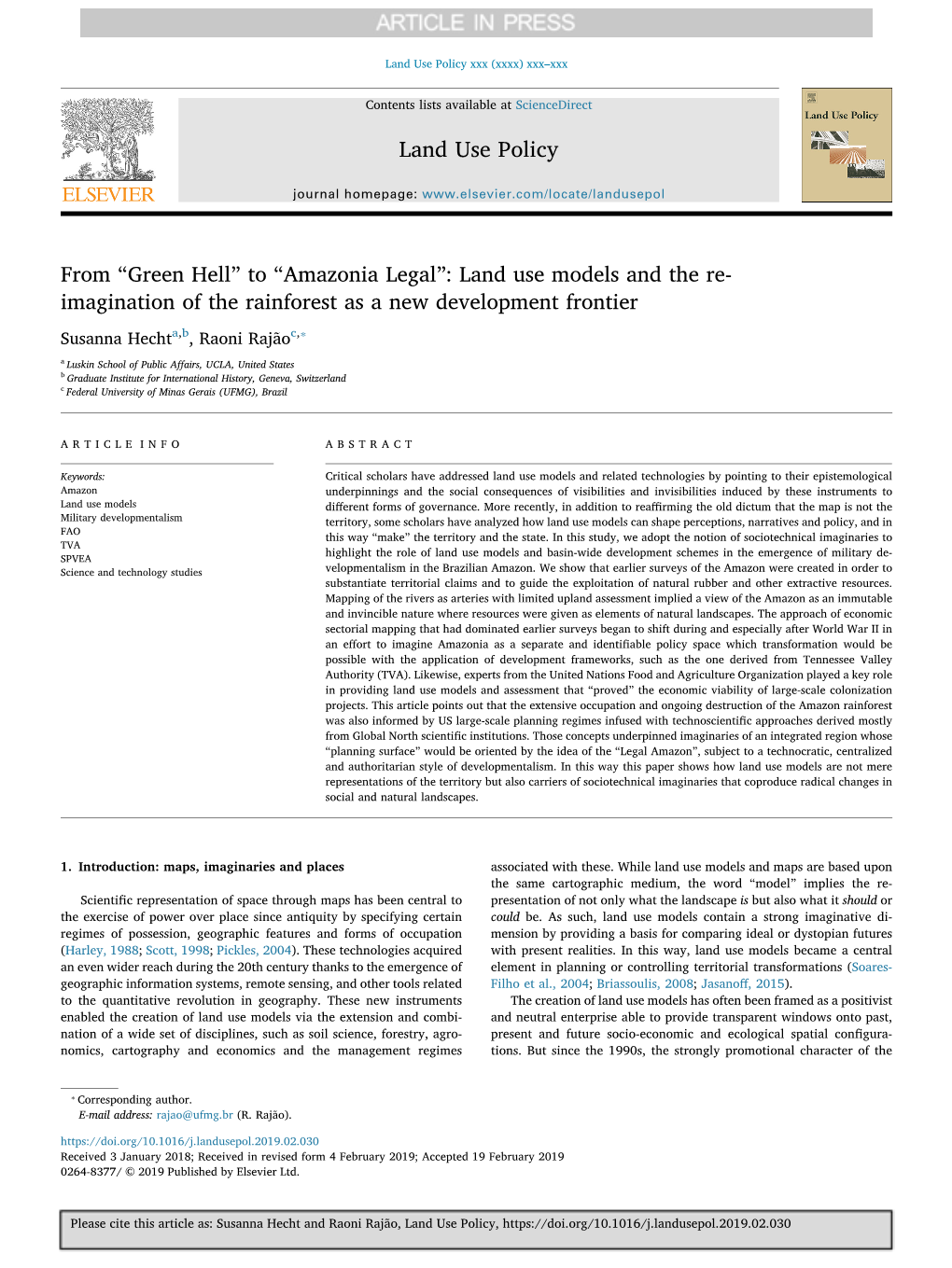 From “Green Hell” to “Amazonia Legal” Land Use Models and the Re