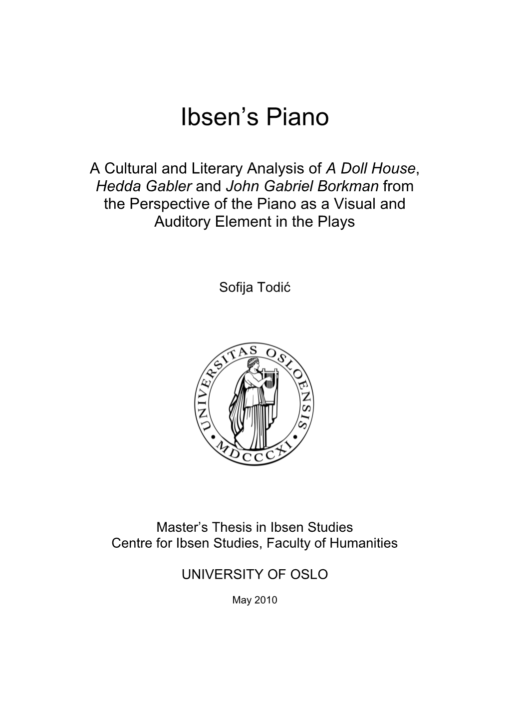 Ibsen's Piano