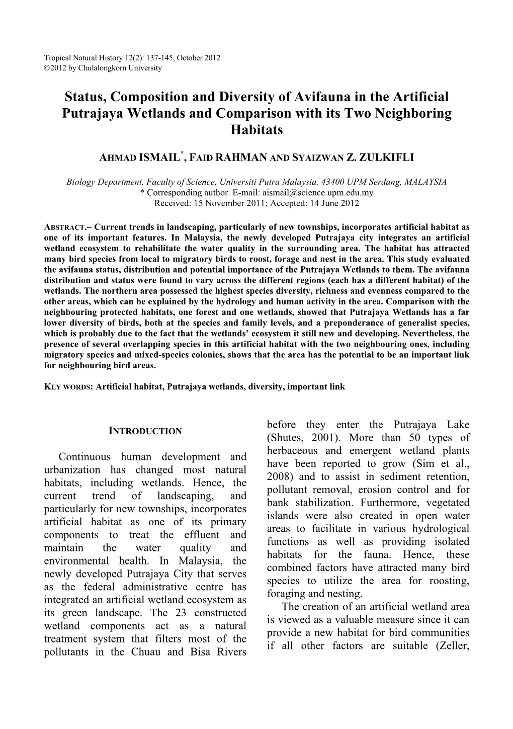Status, Composition and Diversity of Avifauna in the Artificial Putrajaya Wetlands and Comparison with Its Two Neighboring Habitats