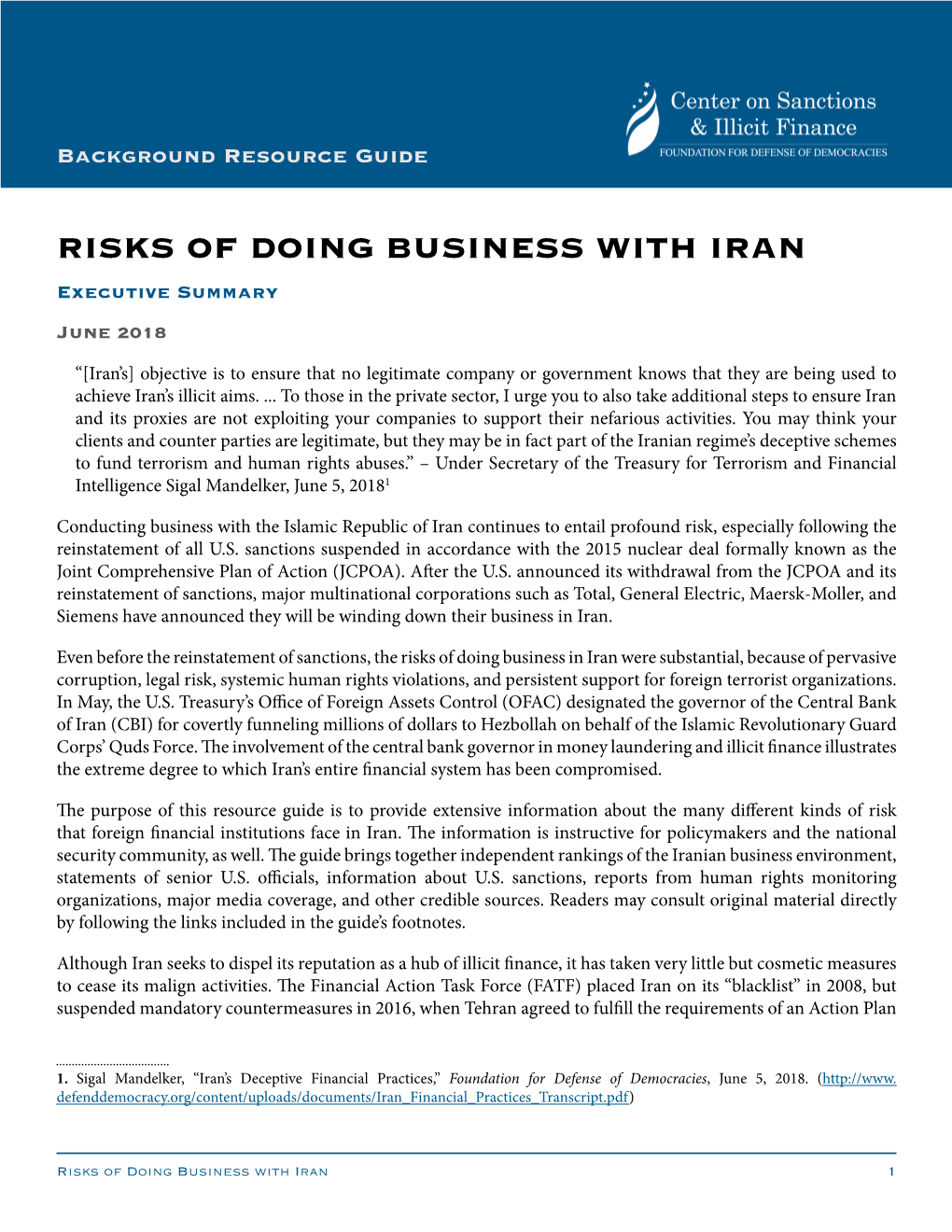 RISKS of DOING BUSINESS with IRAN Executive Summary June 2018
