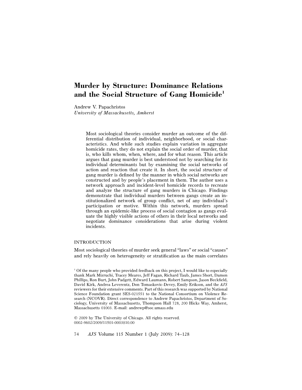 Dominance Relations and the Social Structure of Gang Homicide1