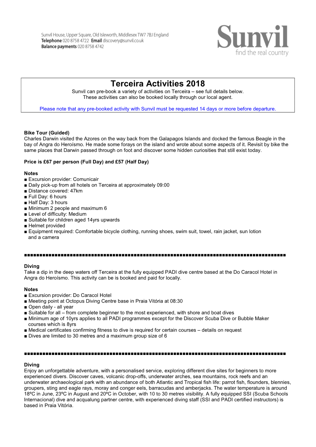 Terceira Activities 2018 Sunvil Can Pre�Book a Variety of Activities on Terceira – See Full Details Below
