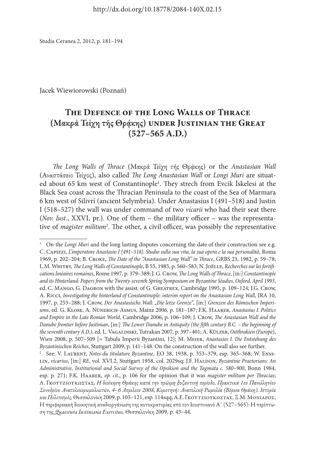 Μακρά Τείχη Τῆς Θρᾴκης) Under Justinian the Great (527–565 A.D.)