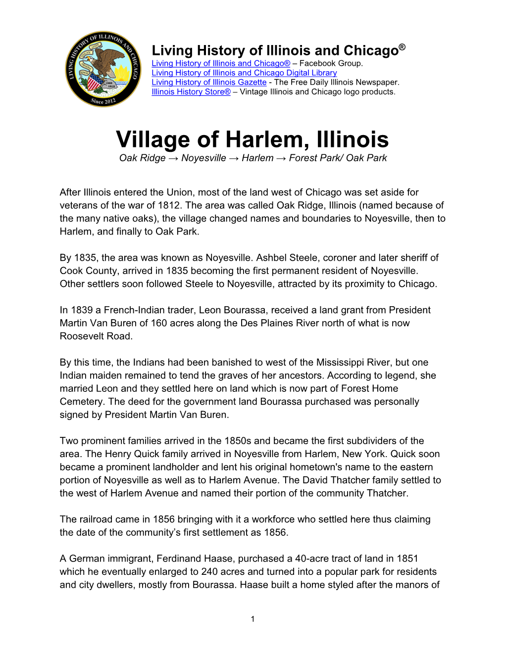 Village of Harlem, Illinois Oak Ridge → Noyesville → Harlem → Forest Park/ Oak Park