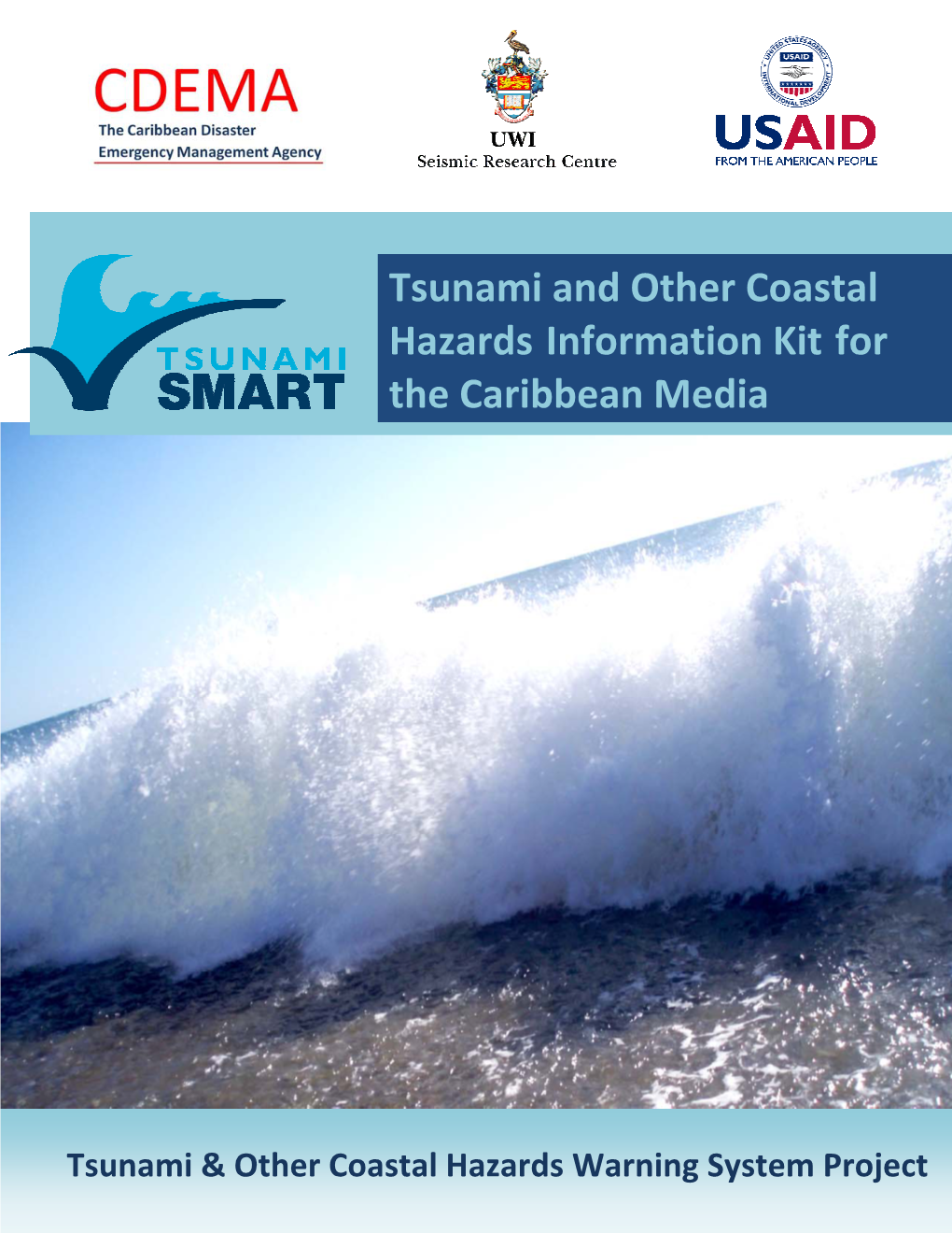 Tsunami and Other Coastal Hazards Information Kit for the Caribbean Media