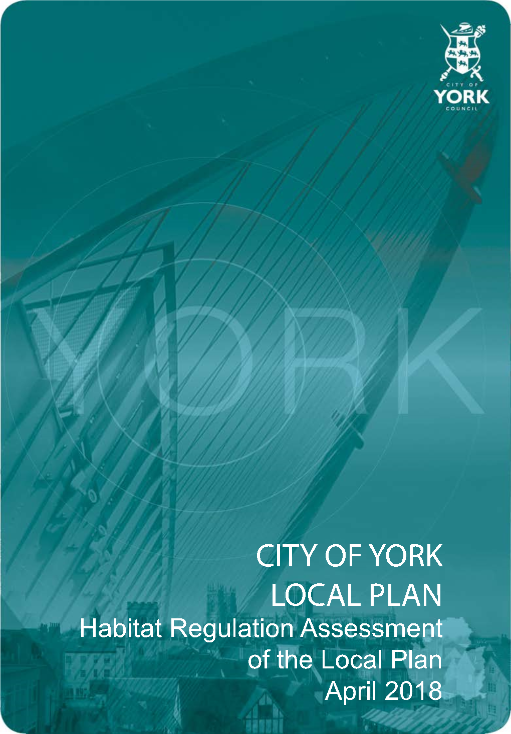 Habitats Regulations Assessment of the City of York Council Local Plan