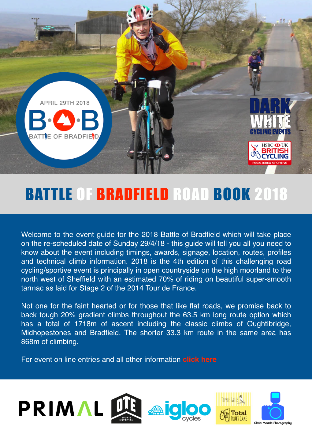 Battle of Bradfield Road Book 2018