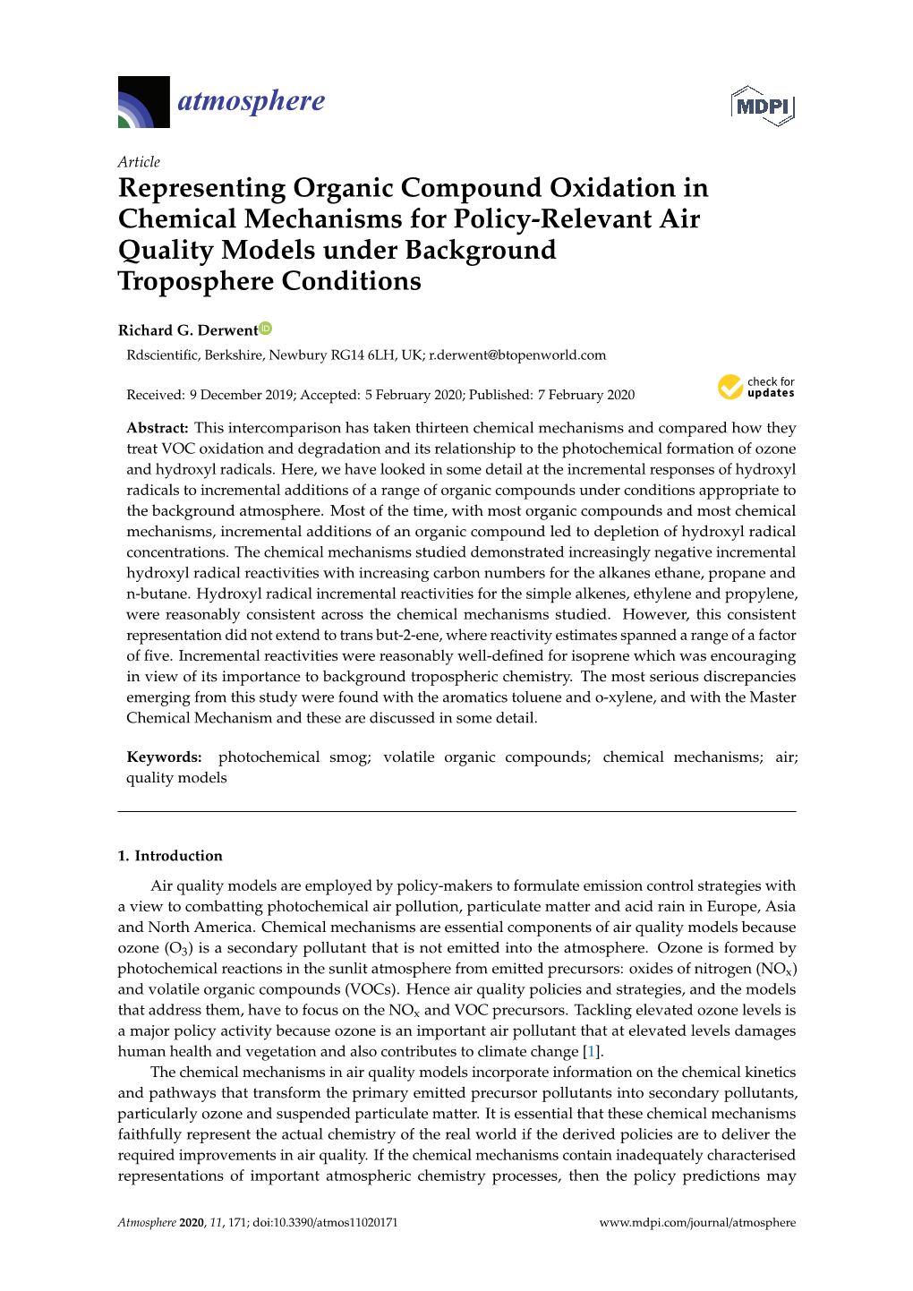 Representing Organic Compound Oxidation in Chemical Mechanisms for Policy-Relevant Air Quality Models Under Background Troposphere Conditions