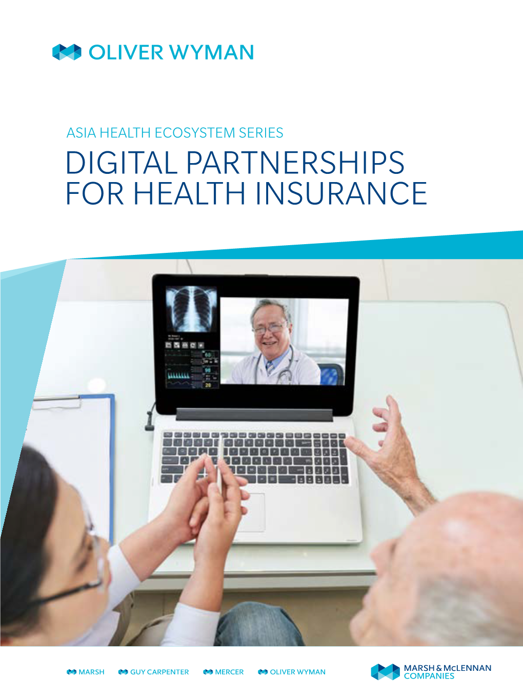 Digital Partnerships for Health Insurance What Is Happening Globally – and How Should Asia Prepare?
